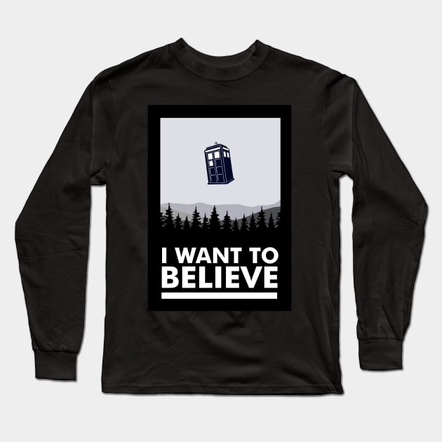 I WANT TO BELIEVE TARDIS EDITION Long Sleeve T-Shirt by tone